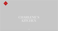 Desktop Screenshot of charlenes-kitchen.com